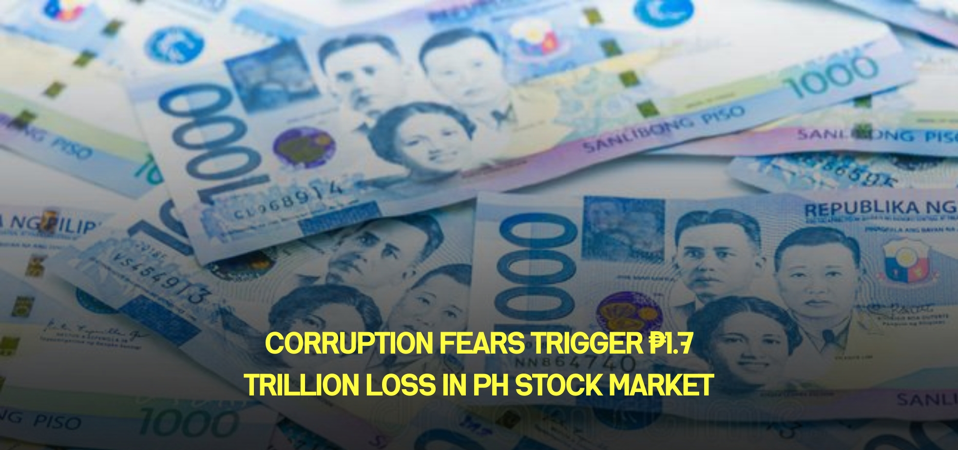 Corruption Fears Trigger ₱1.7 Trillion Loss in Ph Stock Market